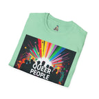 Unisex Softstyle T-Shirt - 'Queer People Belong Everywhere' Pride Graphic Tee - EqualiTees.Me