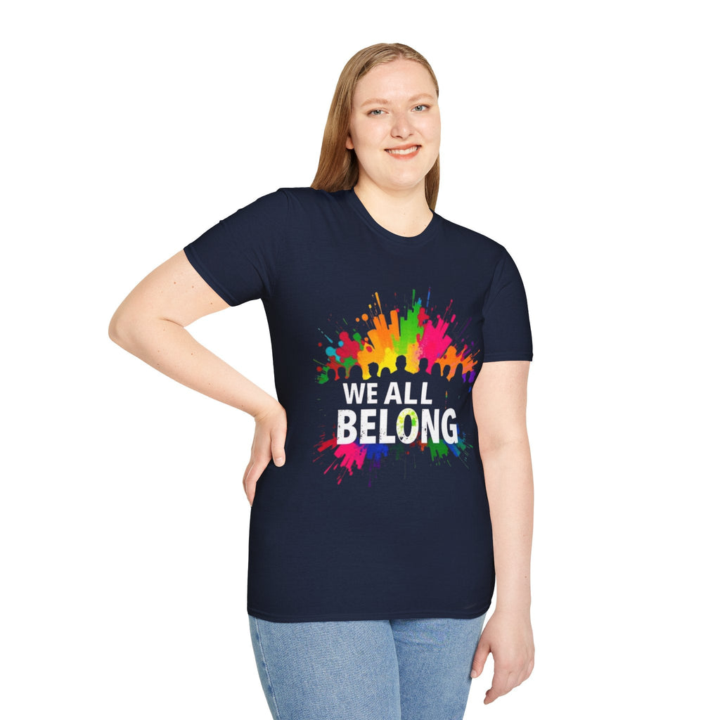 Unisex Softstyle T-Shirt - 'We All Belong" - EqualiTees.Me