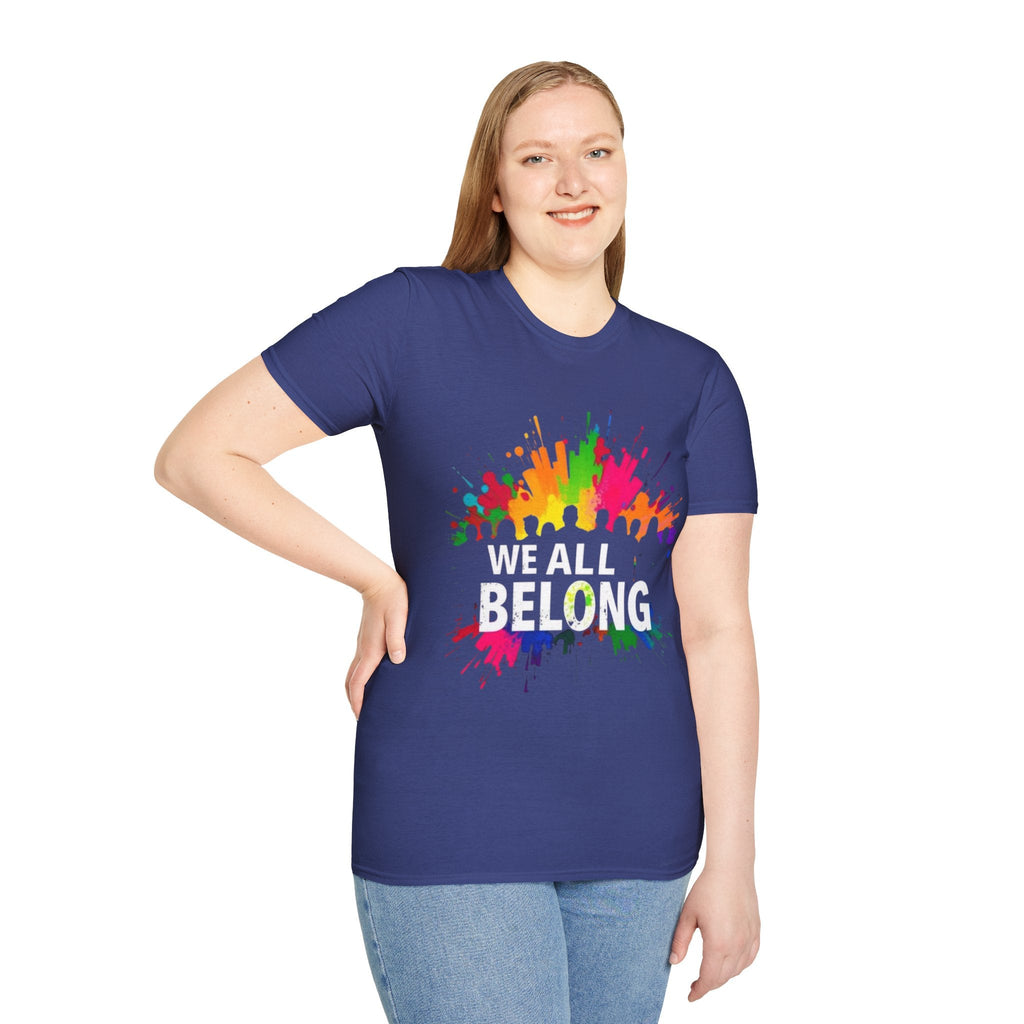 Unisex Softstyle T-Shirt - 'We All Belong" - EqualiTees.Me