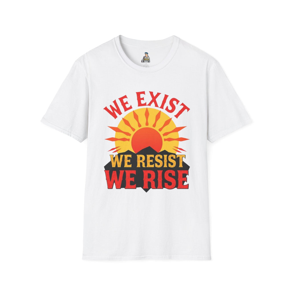 Unisex Softstyle T-Shirt, We Exist We Resist We Rise - EqualiTees.Me
