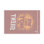 We Will Not Be Silent - Protest flag - EqualiTees.Me