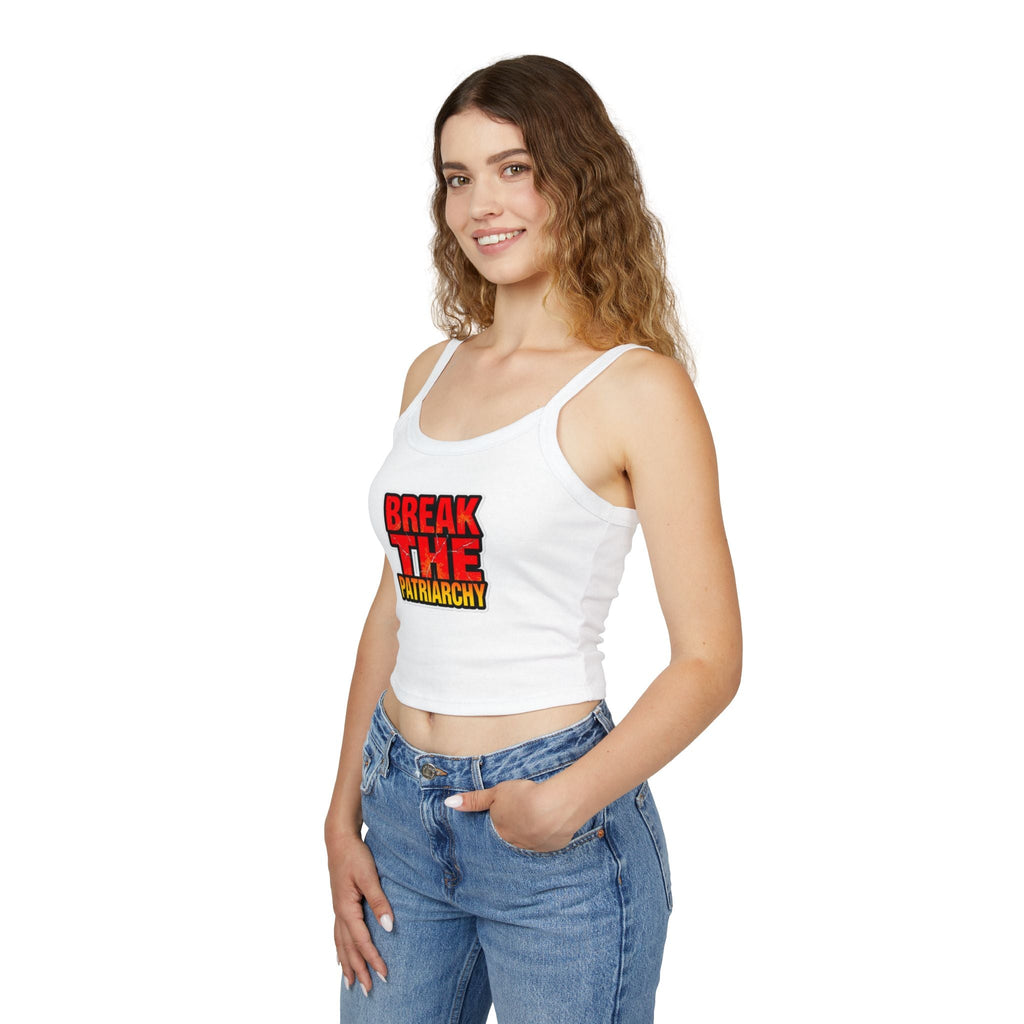 Women's Spaghetti Strap Tank Top - "Break the Patriarchy" Statement Tee - EqualiTees.Me